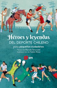 Heroes_y_leyendas_del_deporte_chileno