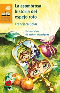 La_asombrosa_historia_del_espejo_roto